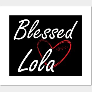 Lola - Blessed Lola Posters and Art